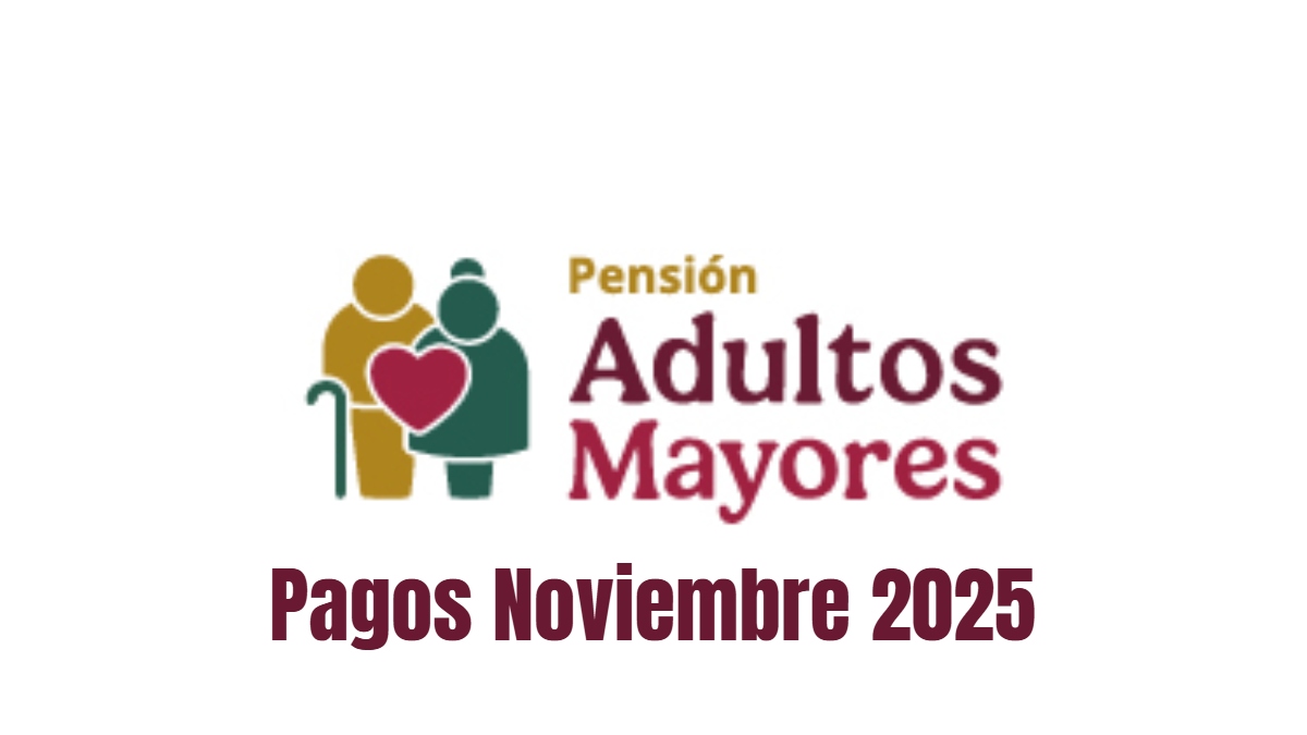 Calendario de fechas de pago de la pensión Bienestar